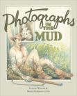 Photographs in the mud
